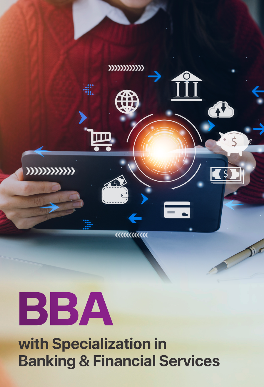 BBA with specialization in Banking and Financial Services